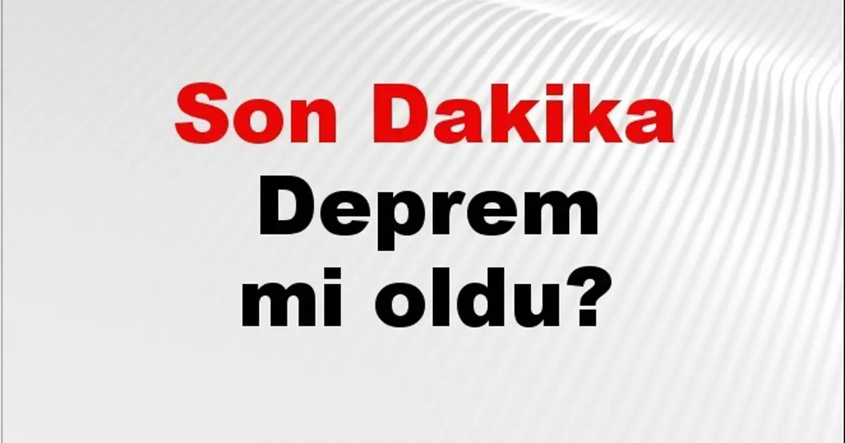 Son dakika deprem mi oldu? Az önce deprem nerede oldu? İstanbul, Ankara, İzmir ve il il AFAD son depremler 25 Kasım 2025
