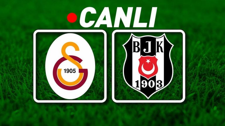 Galatasaray – Beşiktaş Maçı Canlı Anlatım | Galatasaray – Beşiktaş Maçı Bein Sports 1 Canlı İzle | Dev derbi, dev heyecan